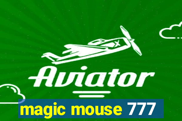 magic mouse 777